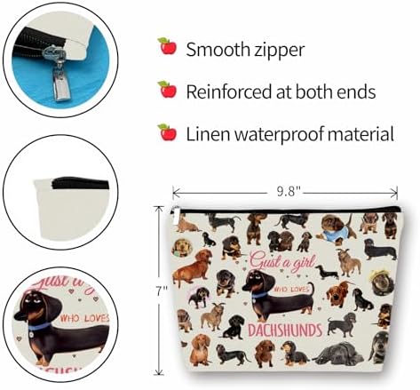 Dachshunds Makeup Bag For Dachshunds Lover Gift: Perfect Cosmetic Bag Just A Girl Who Love Dachshunds For Sisters, Friends,Teen Girls & Women.Ideal Gift For Travel, Birthdays, & Christmas. - Image 3
